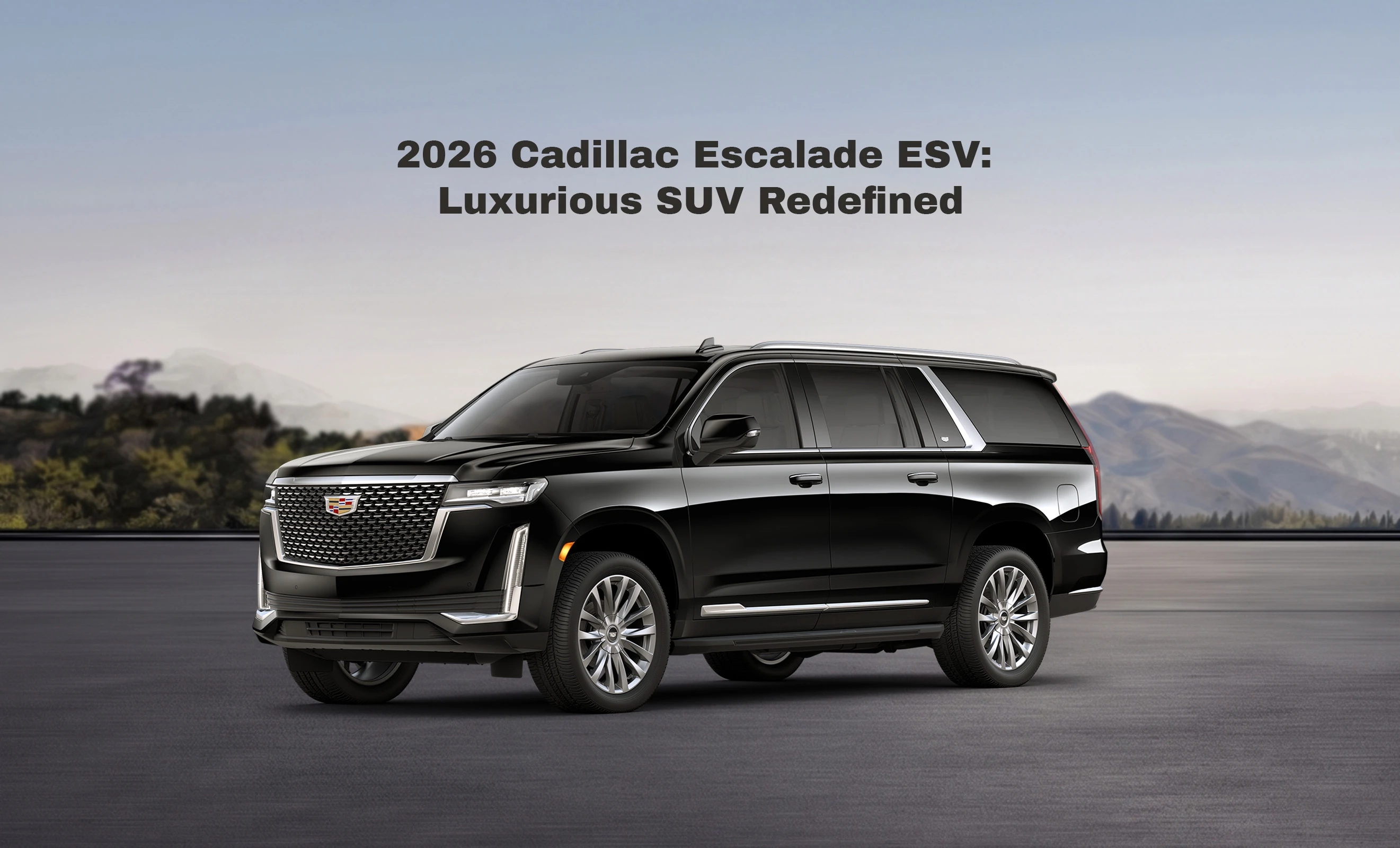 2026 Cadillac | Cars for export | Cadillac Escalade | Sahara Motors | Cars in dubai | cadillac in dubai